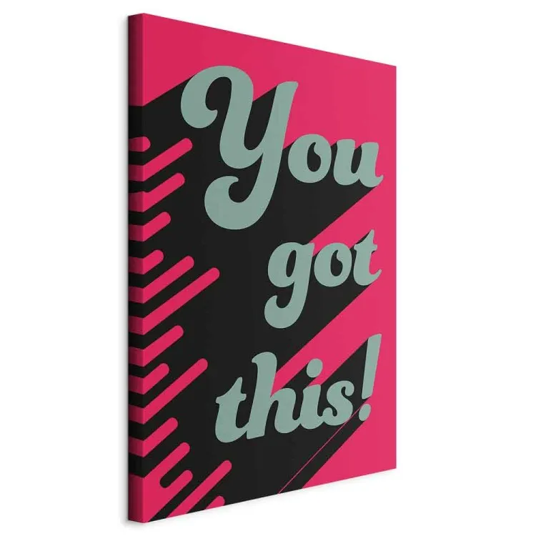 You Got This! (1-teilig) Hochformat - Motivation